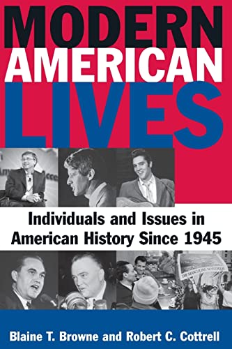 Beispielbild fr Modern American Lives: Individuals and Issues in American History Since 1945 zum Verkauf von SecondSale