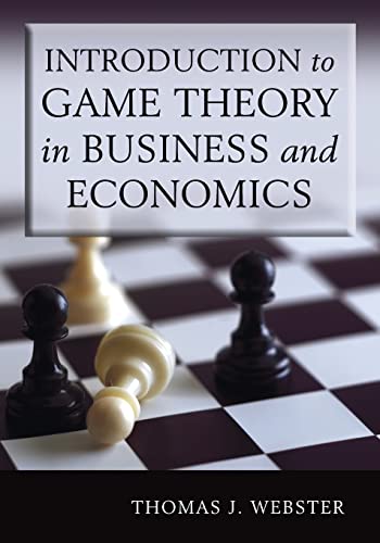 Stock image for Introduction to Game Theory in Business and Economics for sale by Blackwell's