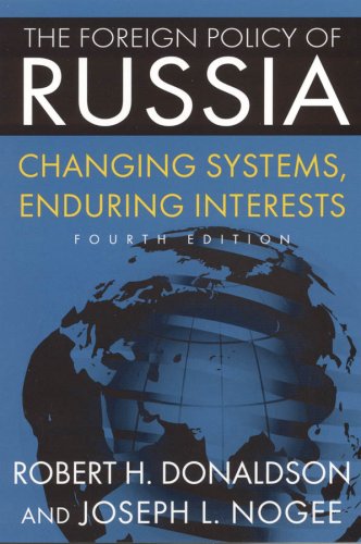 Beispielbild fr The Foreign Policy of Russia: Changing Systems, Enduring Interests zum Verkauf von HALCYON BOOKS