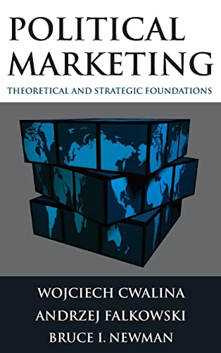 9780765622914: Political Marketing:: Theoretical and Strategic Foundations