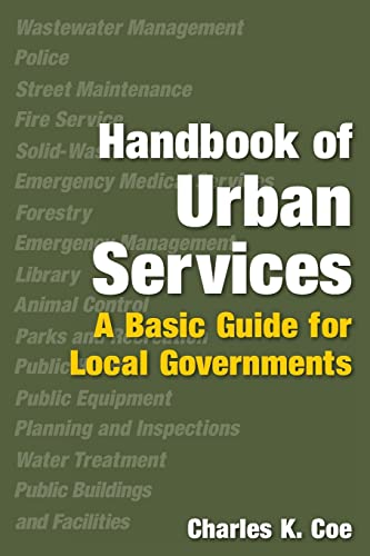 Beispielbild fr Handbook of Urban Services: Basic Guide for Local Governments zum Verkauf von Blackwell's