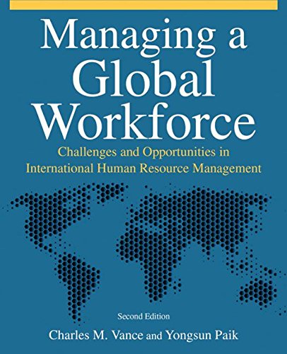 Stock image for Managing a Global Workforce: Challenges and Opportunities in International Human Resource Management for sale by ThriftBooks-Atlanta
