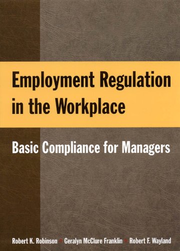 Beispielbild fr Employment Regulation in the Workplace: Basic Compliance for Managers zum Verkauf von Decluttr