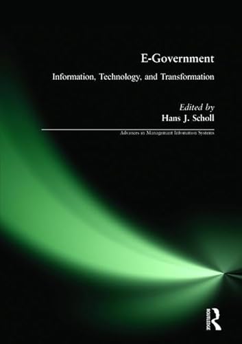 Stock image for E-Government: Information, Technology, and Transformation for sale by Blackwell's