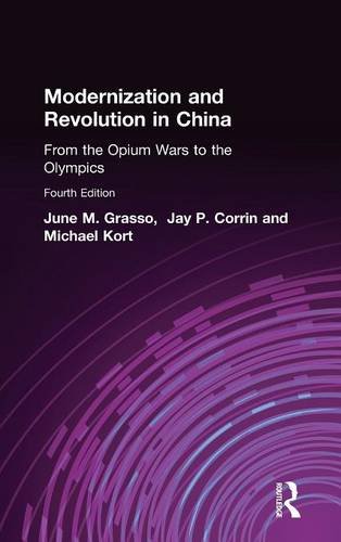 Stock image for Modernization and Revolution in China: From the Opium Wars to the Olympics for sale by Blue Vase Books