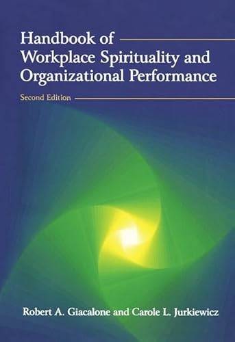 Beispielbild fr Handbook of Workplace Spirituality and Organizational Performance zum Verkauf von Blackwell's
