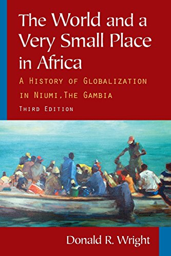 9780765624840: The World and a Very Small Place in Africa: A History of Globalization in Niumi, the Gambia