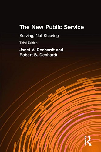 Stock image for The New Public Service: Serving, Not Steering for sale by Wonder Book