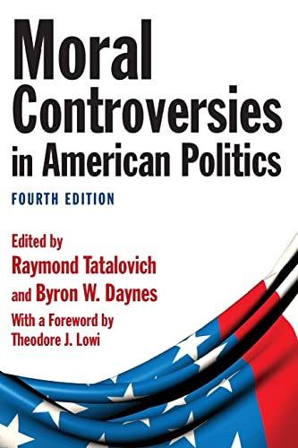 Stock image for Moral Controversies in American Politics for sale by ThriftBooks-Atlanta