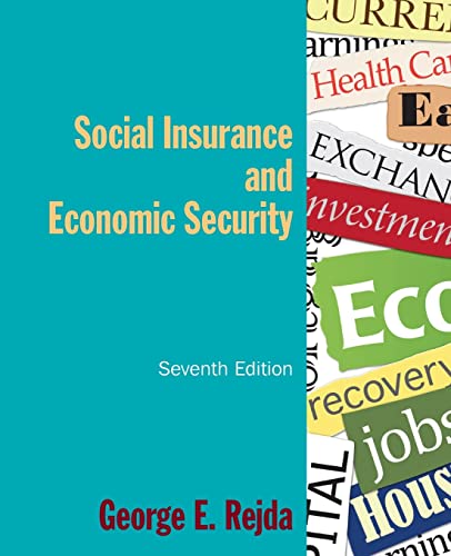 9780765627483: Social Insurance and Economic Security