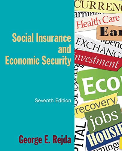 9780765627490: Social Insurance and Economic Security