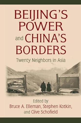 Stock image for Beijings Power and Chinas Borders for sale by Buchpark