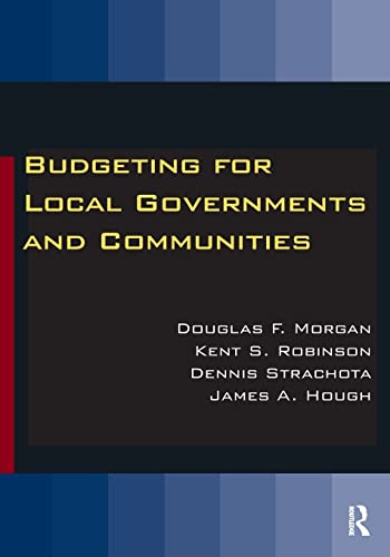 Stock image for Budgeting for Local Governments and Communities for sale by ThriftBooks-Dallas