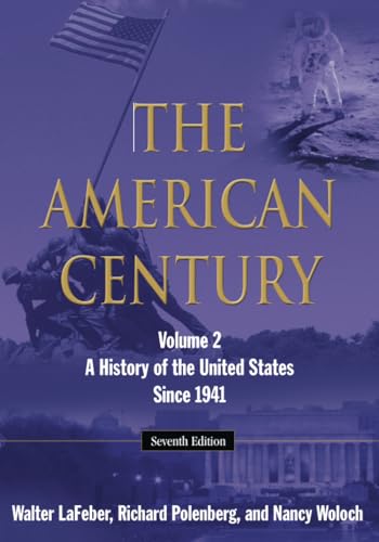 9780765634863: The American Century: A History of the United States Since 1941: Volume 2