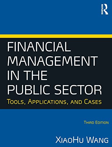 Beispielbild fr Financial Management in the Public Sector zum Verkauf von BooksRun