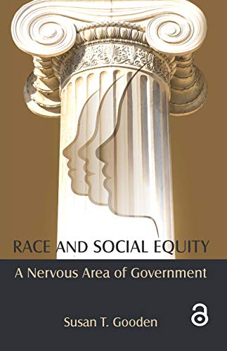 Beispielbild fr Race and Social Equity: A Nervous Area of Government zum Verkauf von The Book Bin