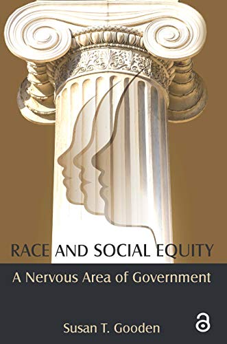 Beispielbild fr Race and Social Equity: A Nervous Area of Government zum Verkauf von HPB-Red