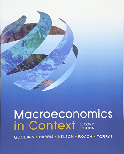 Stock image for Macroeconomics In Context, 2nd Edition ; 9780765638748 ; 0765638746 for sale by APlus Textbooks