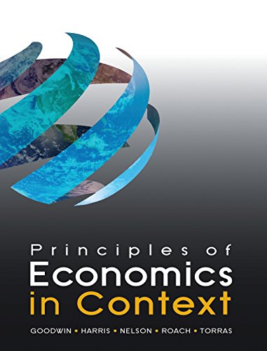 Stock image for Principles of Economics in Context for sale by Better World Books