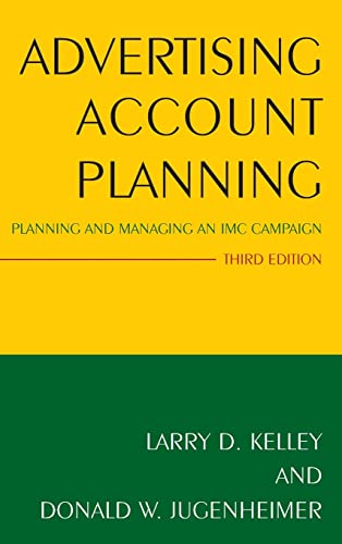 Stock image for Advertising Account Planning: Planning and Managing an IMC Campaign for sale by HPB-Red