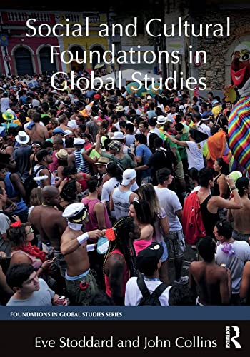 Stock image for Social and Cultural Foundations in Global Studies for sale by Chiron Media