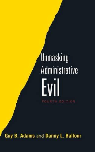 Stock image for Unmasking Administrative Evil for sale by dsmbooks