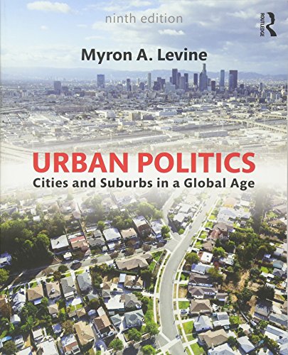 Stock image for Urban Politics : Cities and Suburbs in a Global Age for sale by Better World Books