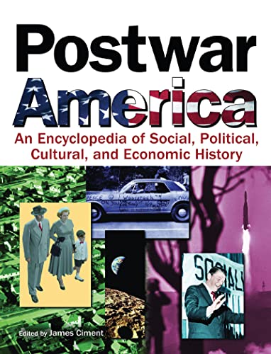 9780765680679: Postwar America: An Encyclopedia of Social, Political, Cultural, and Economic History
