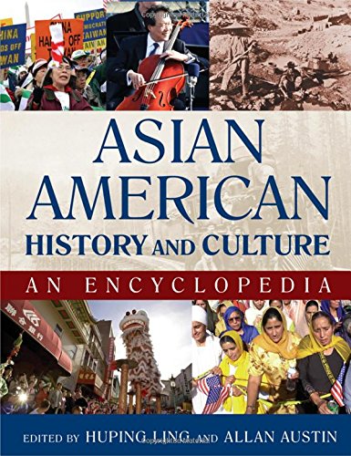 Stock image for Asian American History and Culture: an Encyclopedia : An Encyclopedia for sale by Better World Books