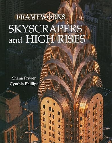 Beispielbild fr Skyscrapers and High Rises (Frameworks) zum Verkauf von Chiron Media