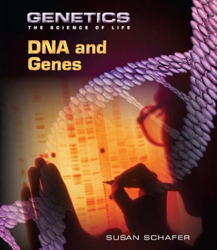 Stock image for DNA and Genes (Genetics: The Science of Life) for sale by ZBK Books