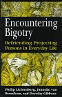 Stock image for Encountering Bigotry for sale by Ergodebooks