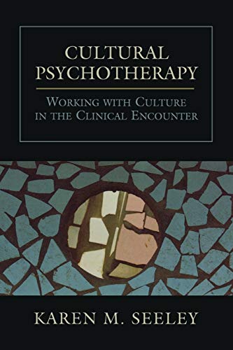 Beispielbild fr Cultural Psychotherapy: Working With Culture in the Clinical Encounter zum Verkauf von ThriftBooks-Atlanta