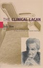 Stock image for The Clinical Lacan (Lacanian Clinical Field) for sale by Dunaway Books