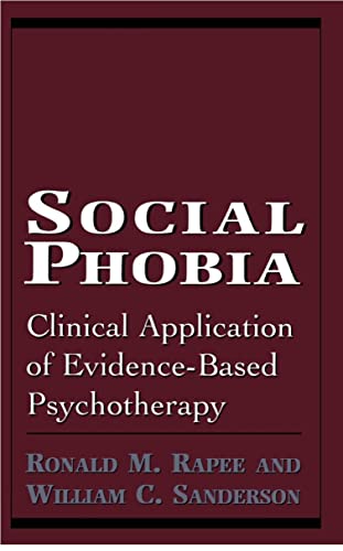 Stock image for Overcoming Shyness and Social Phobia: A Step-by-Step Guide (Clinical Application of Evidence-Based Psychotherapy) for sale by SecondSale