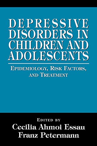 Imagen de archivo de Depressive Disorders in Children and Adolescents: Epidemiology, Risk Factors, and Treatment a la venta por Wonder Book