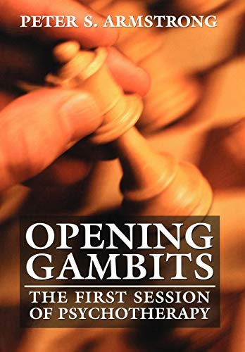 Immagine dell'editore per Opening Gambits: The First Session of Psychotherapy venduto da ThriftBooks-Dallas