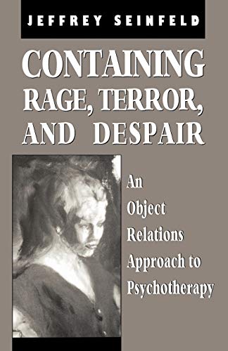 Stock image for Containing Rage, Terror and Despair Format: Paperback for sale by INDOO