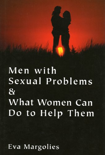 Stock image for Men with Sexual Problems and What Women Can Do to Help Them for sale by Book Alley