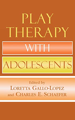 Stock image for Play Therapy with Adolescents for sale by GoldBooks