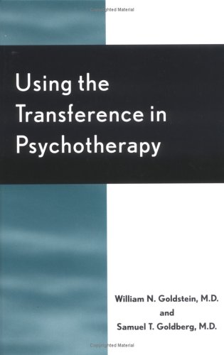 9780765703415: Using the Transference in Psychotherapy