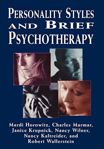 Imagen de archivo de Personality Styles and Brief Psychotherapy a la venta por Brook Bookstore