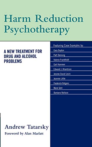 9780765703521: Harm Reduction Psychotherapy: A New Treatment for Drug and Alcohol Problems