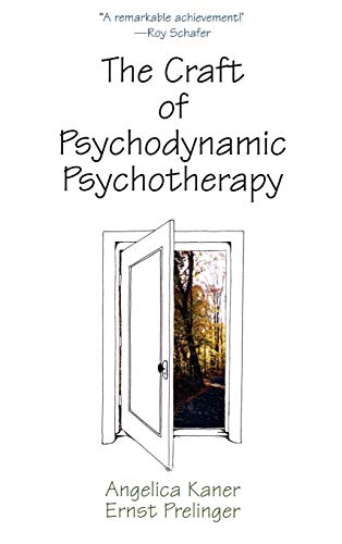 Stock image for The Craft of Psychodynamic Psychotherapy for sale by Harry Righton