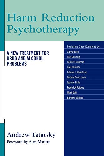 9780765703736: Harm Reduction Psychotherapy: A New Treatment for Drug and Alcohol Problems