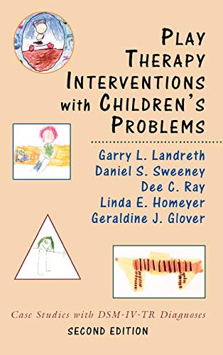 Beispielbild fr Play Therapy Interventions with Children's Problems: Case Studies with DSM-IV-TR Diagnoses zum Verkauf von SecondSale