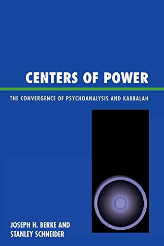 Stock image for Centers of Power: The Convergence of Psychoanalysis and Kabbalah for sale by Recycle Bookstore