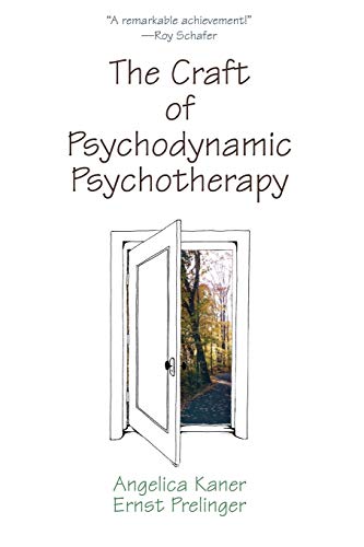 Stock image for The Craft of Psychodynamic Psychotherapy for sale by HPB-Red