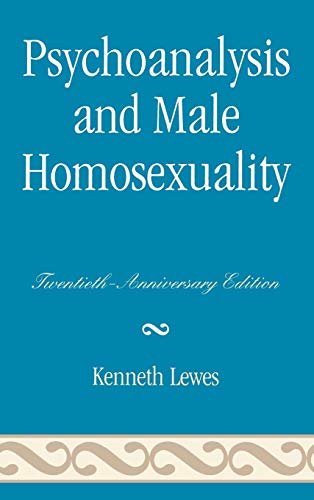 9780765706478: Psychoanalysis and Male Homosexuality: Twentieth
