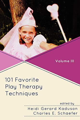 9780765707994: 101 Favorite Play Therapy Techniques (Volume 3) (Child Therapy)